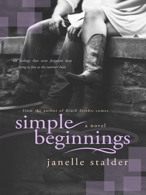 Title details for Simple Beginnings by Janelle Stalder - Available